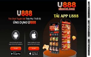 Hướng dẫn cách tải app U888 về điện thoại di động